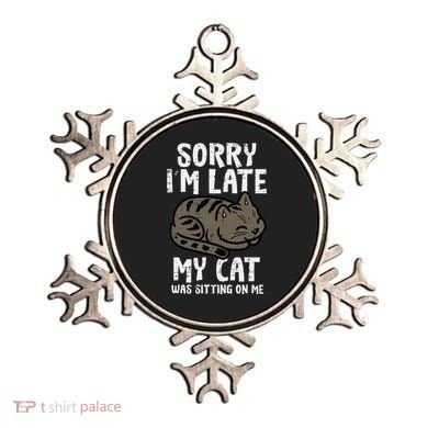 Sorry Im Late Cat Sitting On Me Funny Pet Ornament