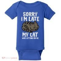 Sorry Im Late Cat Sitting On Me Funny Pet Baby Bodysuit thumb 0
