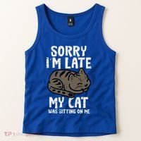 Sorry Im Late Cat Sitting On Me Funny Pet Tank Top thumb 2