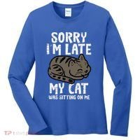 Sorry Im Late Cat Sitting On Me Funny Pet Women's Long Sleeve Shirt thumb 0