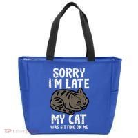 Sorry Im Late Cat Sitting On Me Funny Pet Tote Bag thumb 0