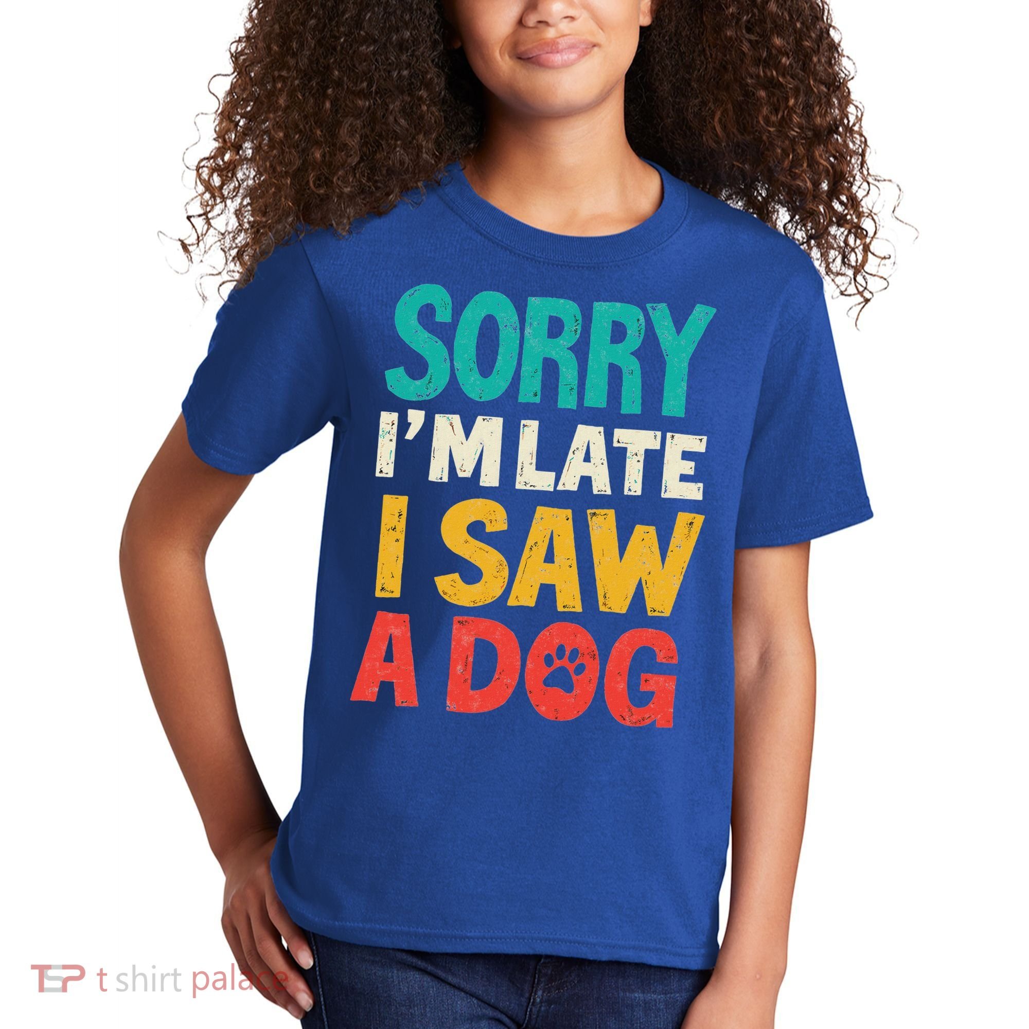 Sorry IM Late I Saw A Dog Dogs Lover Kids T-Shirt