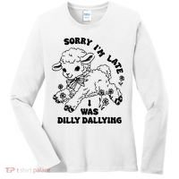 Sorry IM Late I Was Dilly Dallying Baby Lamb Sheep Women's Long Sleeve Shirt thumb 0