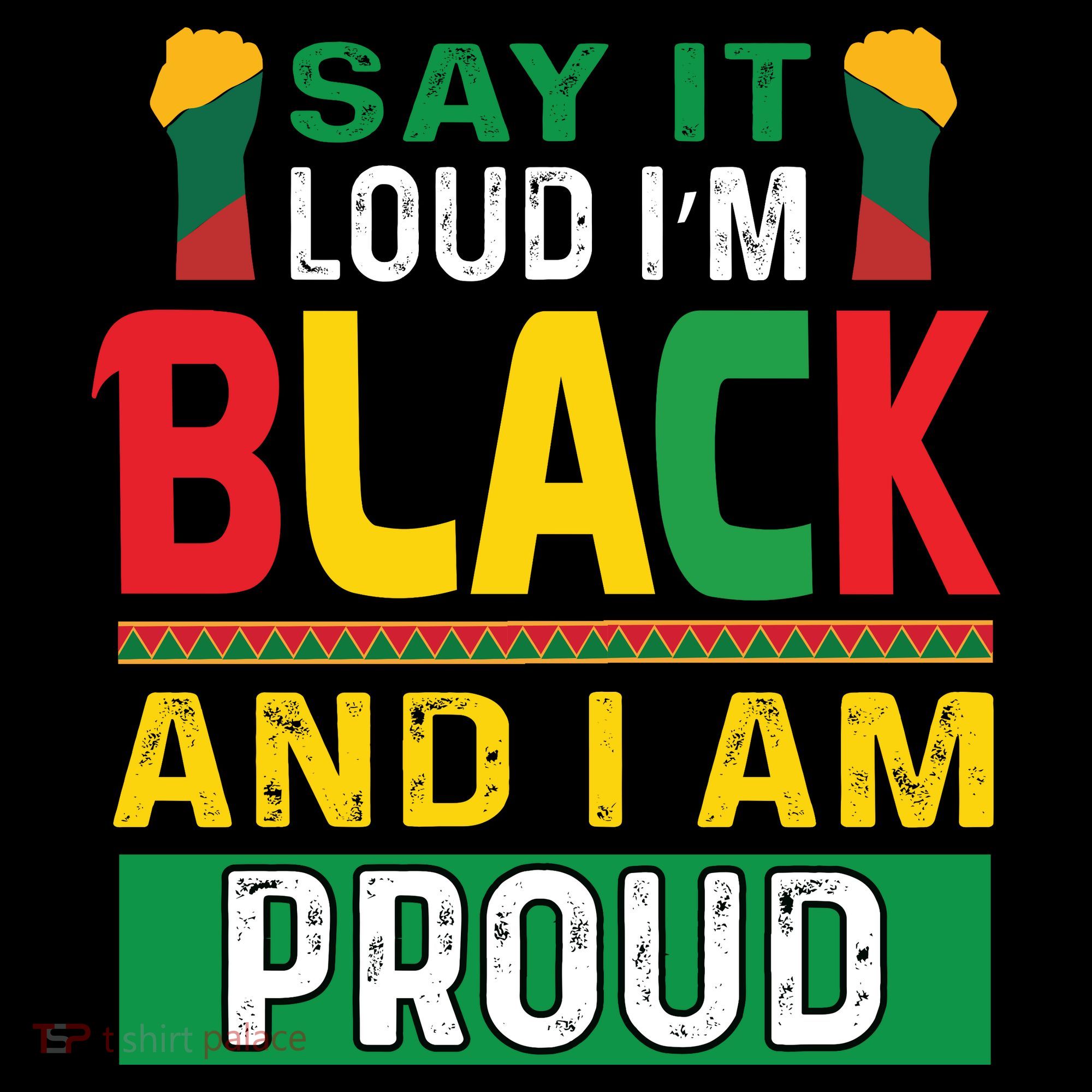 Say It Loud I'm Black And I'm Proud African American Gift Coffee Mug