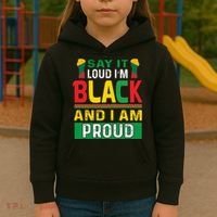 Say It Loud I'm Black And I'm Proud African American Gift Kids Hoodie thumb 3