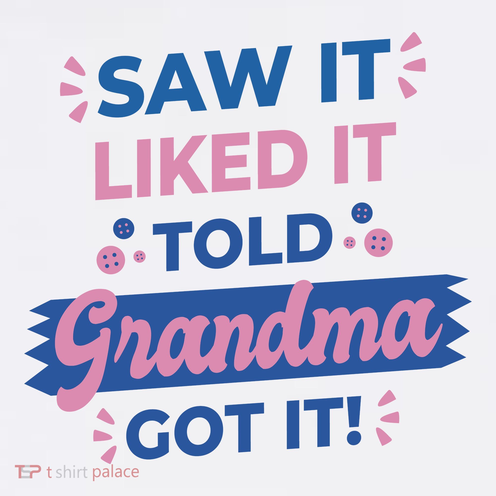 Saw It Liked It Told Grandma Got It Funny Gift Beanie