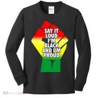 Say It Loud Im Black And Im Proud African American Pride Gift Kids Long Sleeve Shirt thumb 0