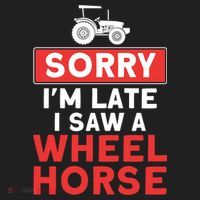 Sorry I'm Late Saw A Wheel Horse Tractor Farmer Gift Golf Towel thumb 3