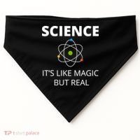 Science It's Like Magic But Real Geek Scientist Gift USA-Made Doggie Bandana thumb 0