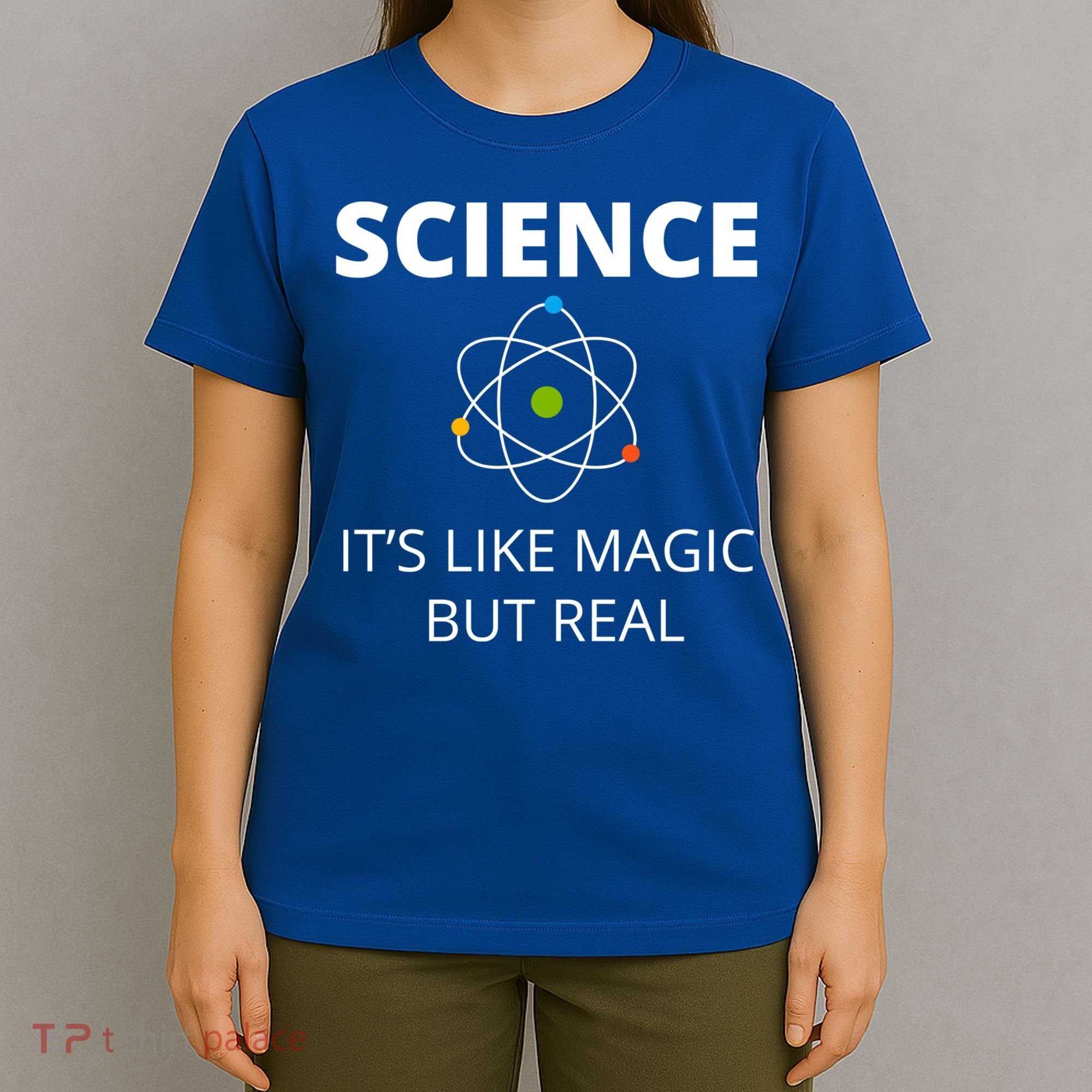 Science It's Like Magic But Real Geek Scientist Gift T-Shirt