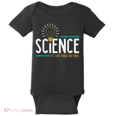 Science Its Like Magic But Real Science H Baby Bodysuit