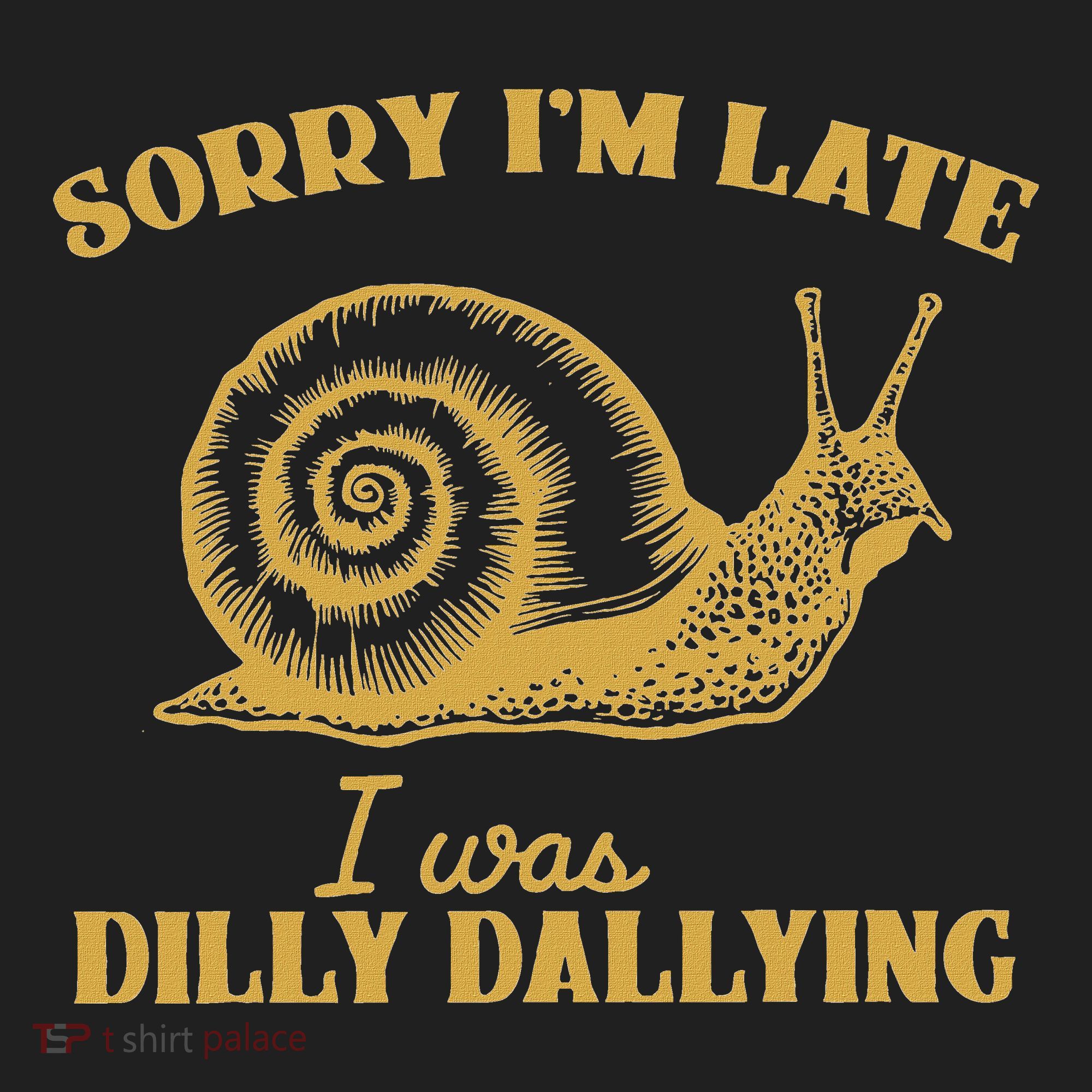 Sorry IM Late I Was Dilly Dallying Beanie