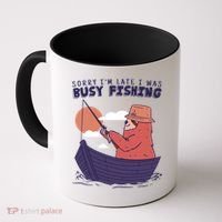 Sorry I'm Late Busy Fishing Coffee Mug thumb 0