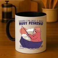 Sorry I'm Late Busy Fishing Coffee Mug thumb 4