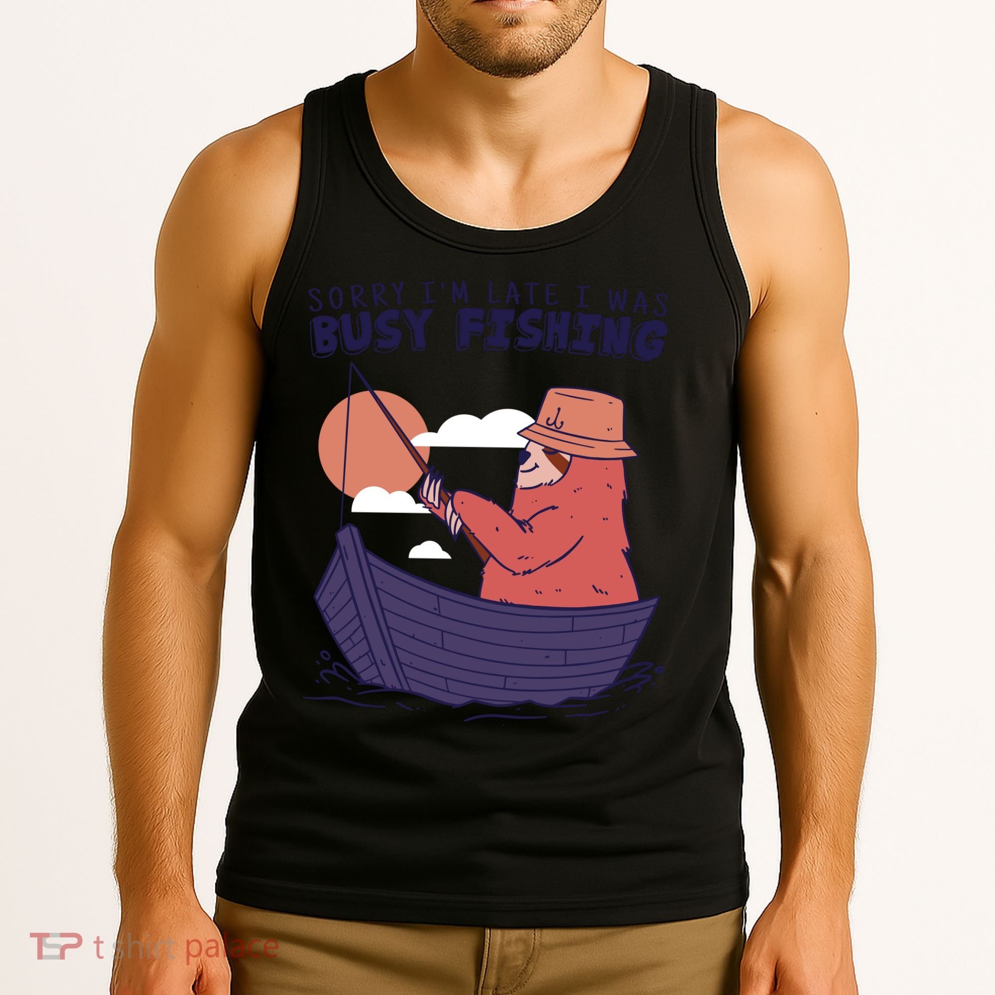 Sorry I'm Late Busy Fishing Tank Top