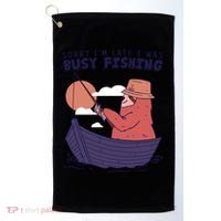 Sorry I'm Late Busy Fishing Golf Towel thumb 0