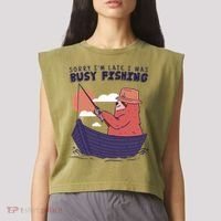 Sorry I'm Late Busy Fishing Garment-Dyed Women's Muscle Tee thumb 2