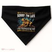 Sorry IM Late I Was Trapped In The Void Frog Japanese USA-Made Doggie Bandana thumb 0