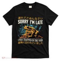 Sorry IM Late I Was Trapped In The Void Frog Japanese T-Shirt thumb 0