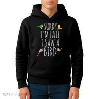 Sorry I'M Late I Saw A Bird Cute quote Bird Lover Kids Hoodie thumb 4