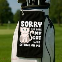Sorry I'm Late My Cat Was Sitting On Me Golf Towel thumb 2