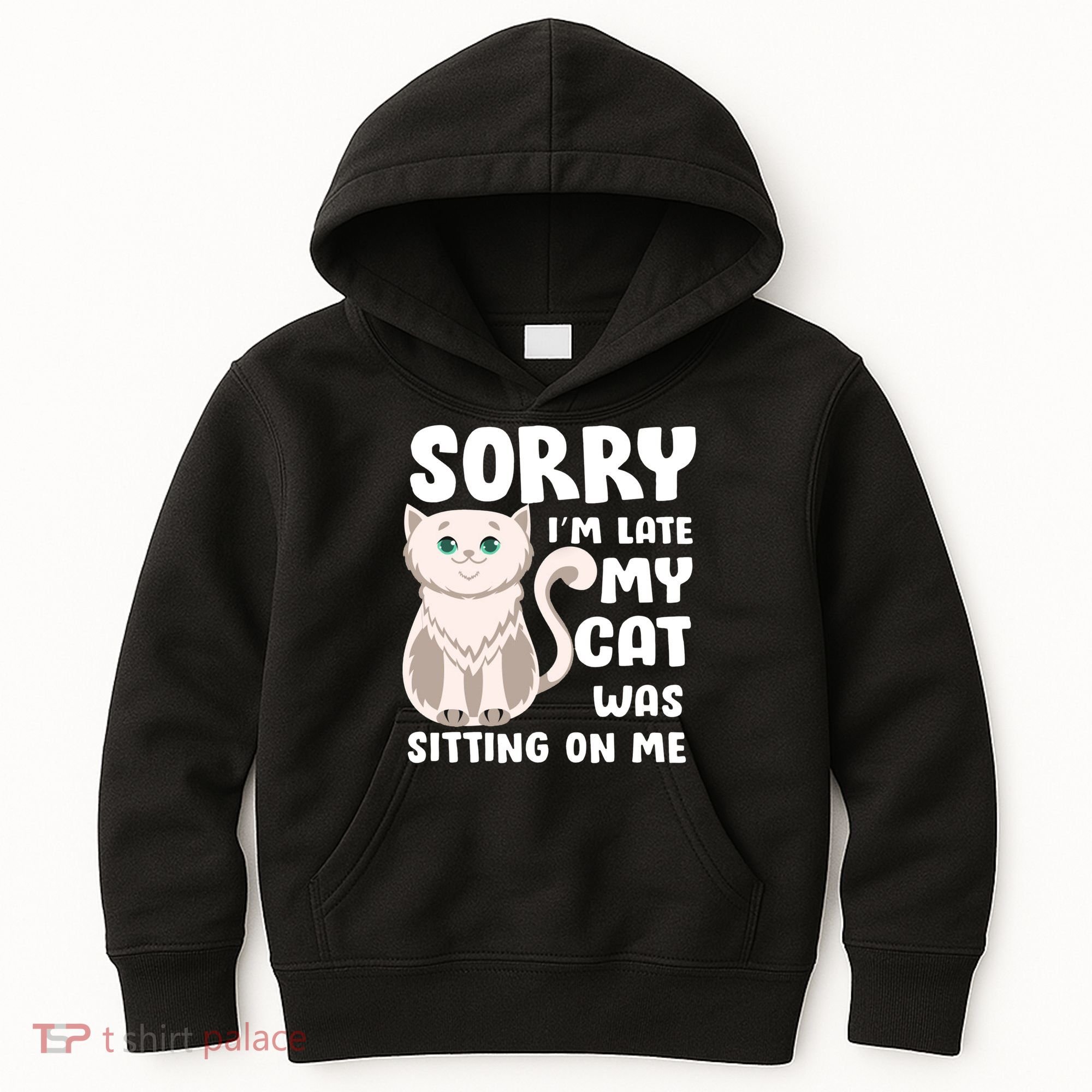Sorry I'm Late My Cat Was Sitting On Me Kids Hoodie