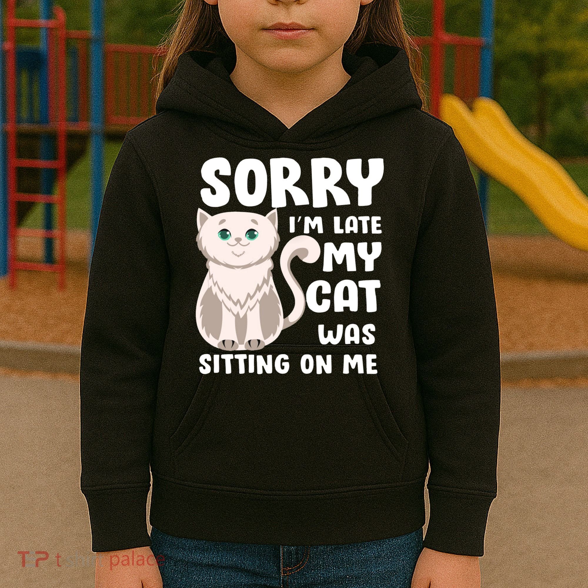 Sorry I'm Late My Cat Was Sitting On Me Kids Hoodie