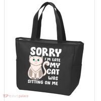 Sorry I'm Late My Cat Was Sitting On Me Tote Bag thumb 3