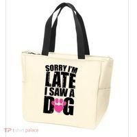 Sorry Im Late I Saw A Dog Gift Tote Bag thumb 3