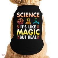 Science Is Like Magic But Real Positive Quote March For Science Doggie Tank thumb 0