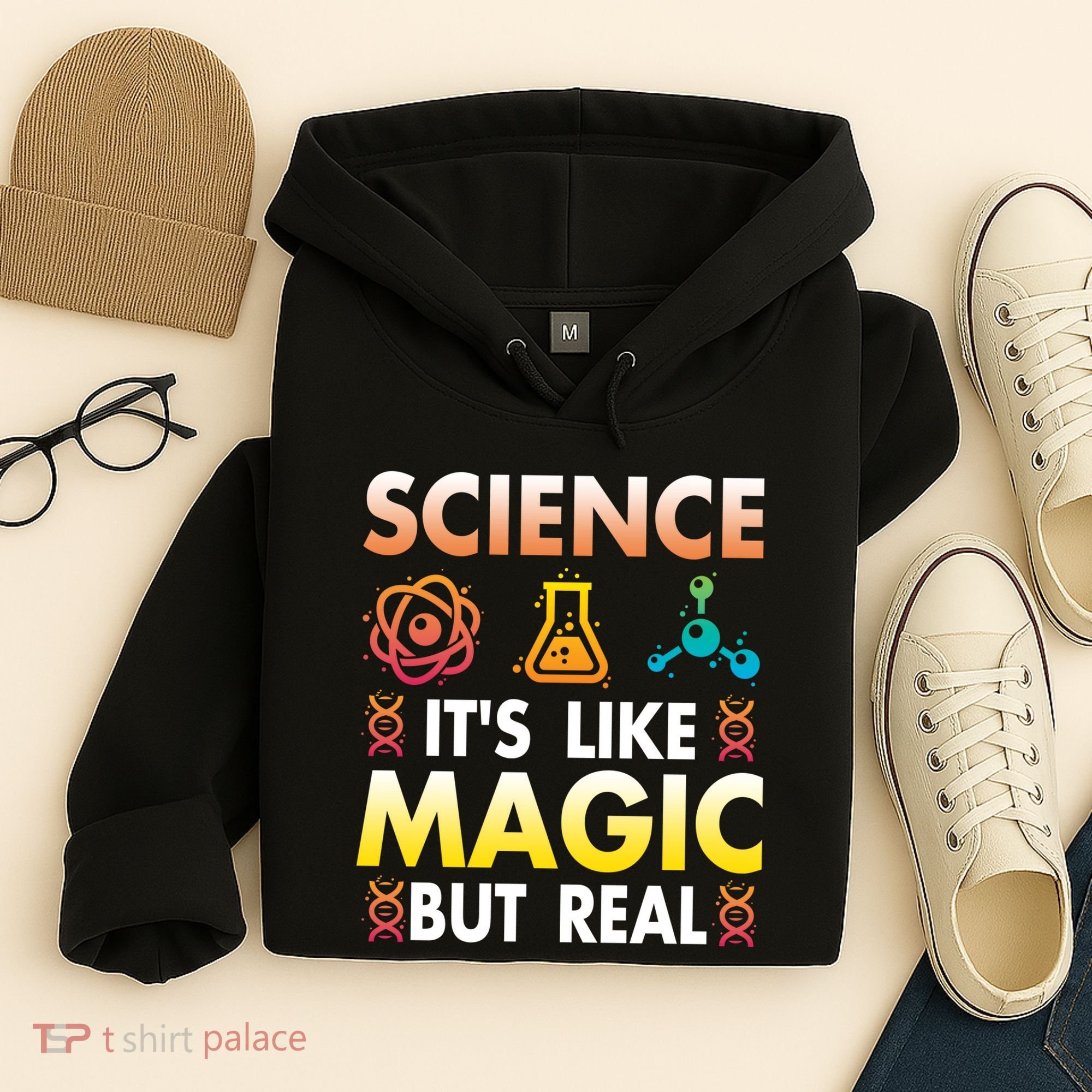 Science Is Like Magic But Real Positive Quote March For Science Hoodie