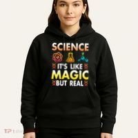 Science Is Like Magic But Real Positive Quote March For Science Hoodie thumb 5