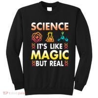Science Is Like Magic But Real Positive Quote March For Science Sweatshirt thumb 0