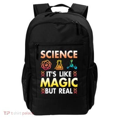 Science Is Like Magic But Real Positive Quote March For Science Backpack