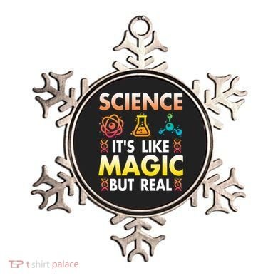 Science Is Like Magic But Real Positive Quote March For Science Ornament