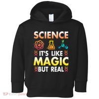 Science Is Like Magic But Real Positive Quote March For Science Toddler Hoodie thumb 0