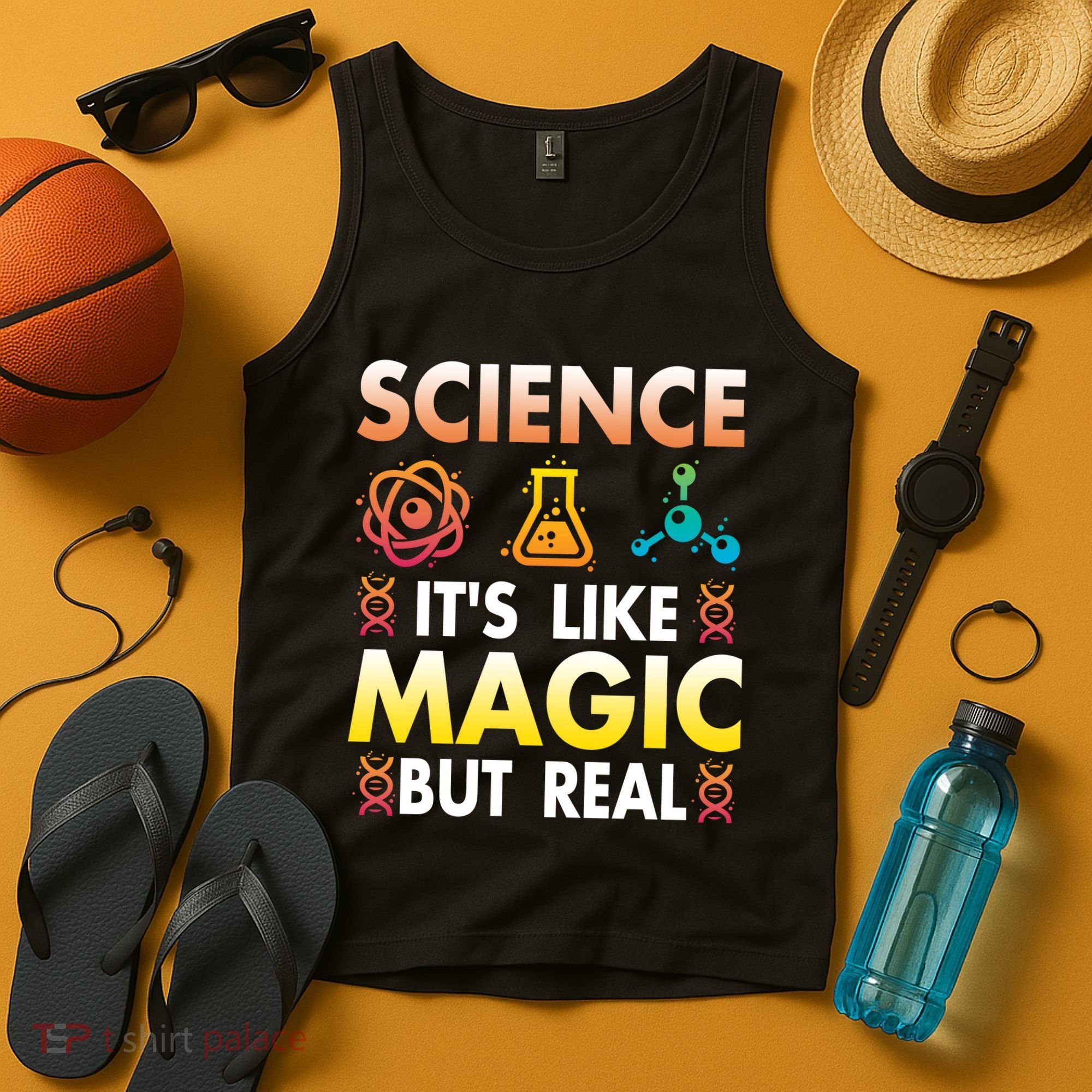 Science Is Like Magic But Real Positive Quote March For Science Tank Top