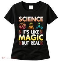 Science Is Like Magic But Real Positive Quote March For Science Women's T-Shirt thumb 0