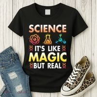 Science Is Like Magic But Real Positive Quote March For Science Women's T-Shirt thumb 3