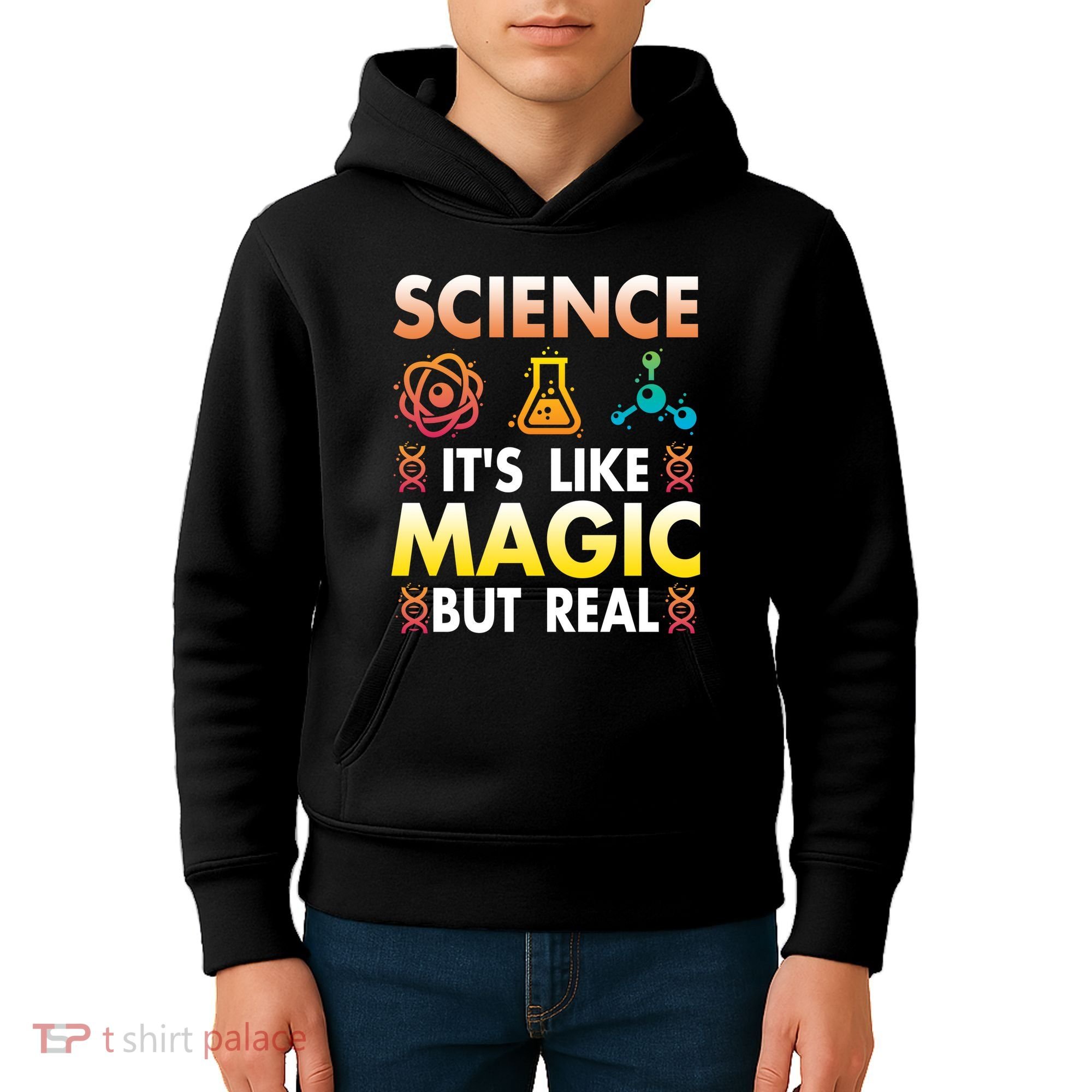 Science Is Like Magic But Real Positive Quote March For Science Kids Hoodie