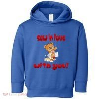 Sew In Love With You Teddy Bears Valentine's Day Gift Meaningful Gift Toddler Hoodie thumb 0