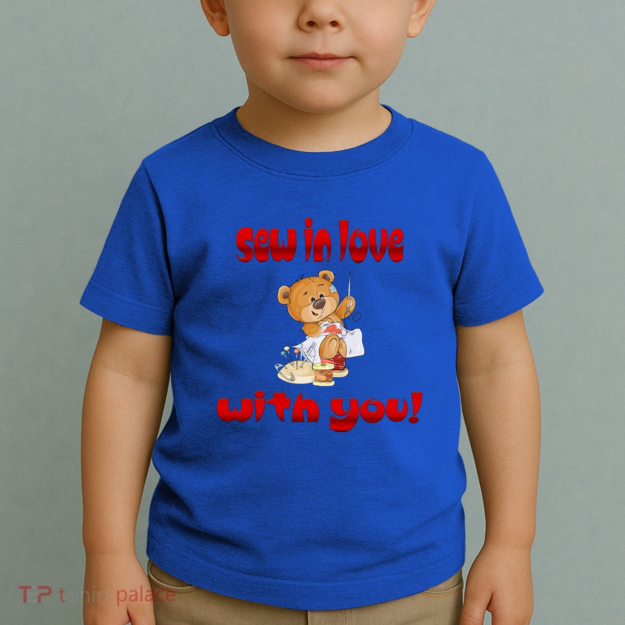 Sew In Love With You Teddy Bears Valentine's Day Gift Meaningful Gift Toddler T-Shirt