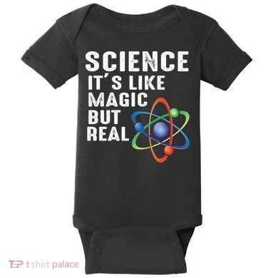 Science Its Like Magic But Real Baby Bodysuit