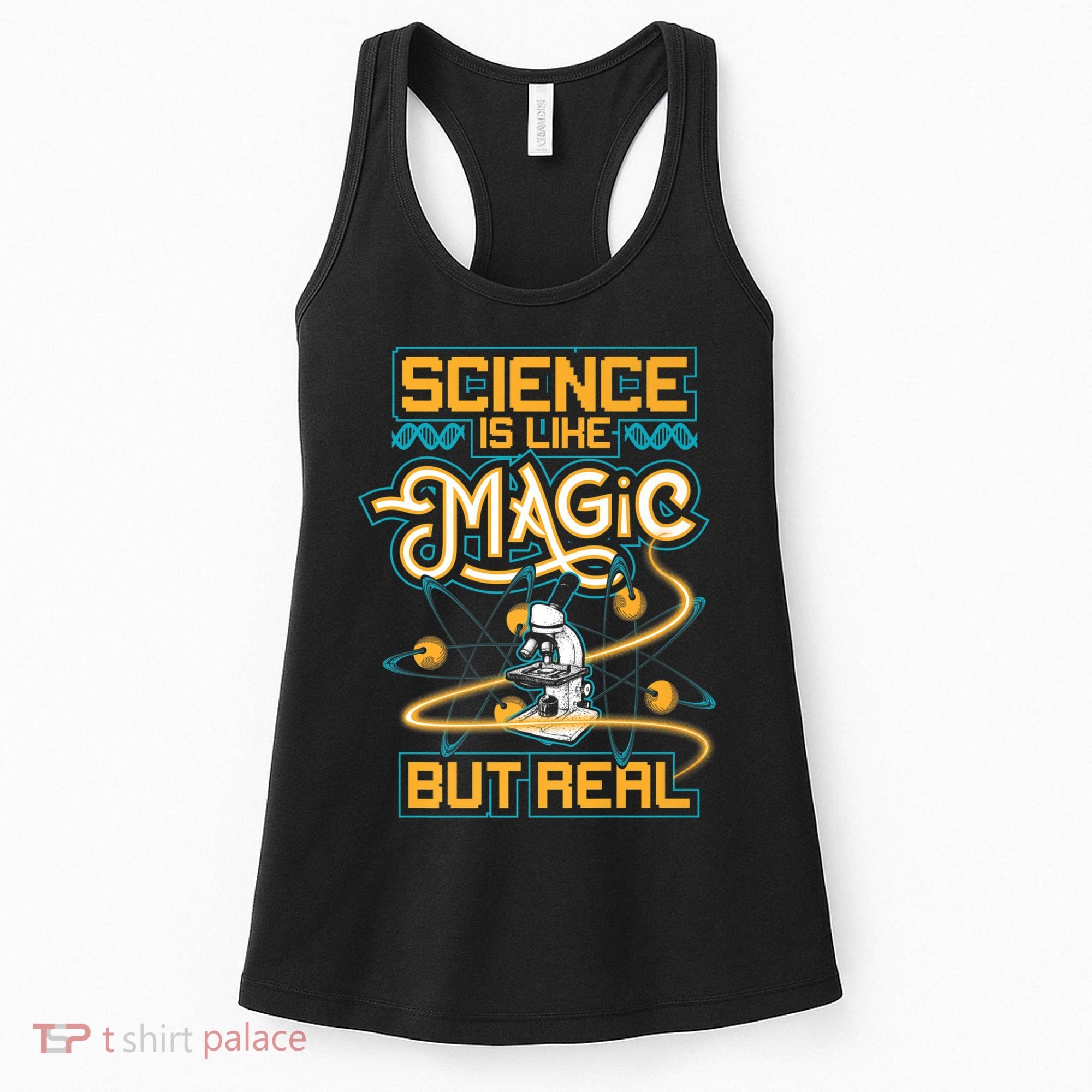 Science Is Like Magic But Real Funny Science Women's Tank Top