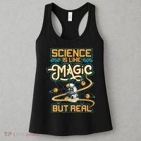 Science Is Like Magic But Real Funny Science Women's Tank Top thumb 3