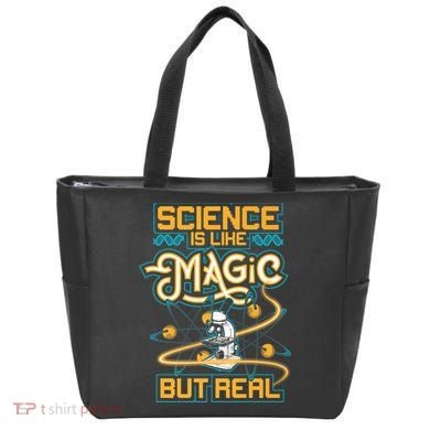 Science Is Like Magic But Real Funny Science Tote Bag