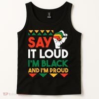 S.ay It L.oud I'm Black & I'm Proud Black History Month Tank Top thumb 2