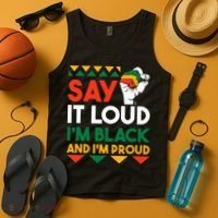 S.ay It L.oud I'm Black & I'm Proud Black History Month Tank Top thumb 4