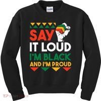S.ay It L.oud I'm Black & I'm Proud Black History Month Kids Sweatshirt thumb 0