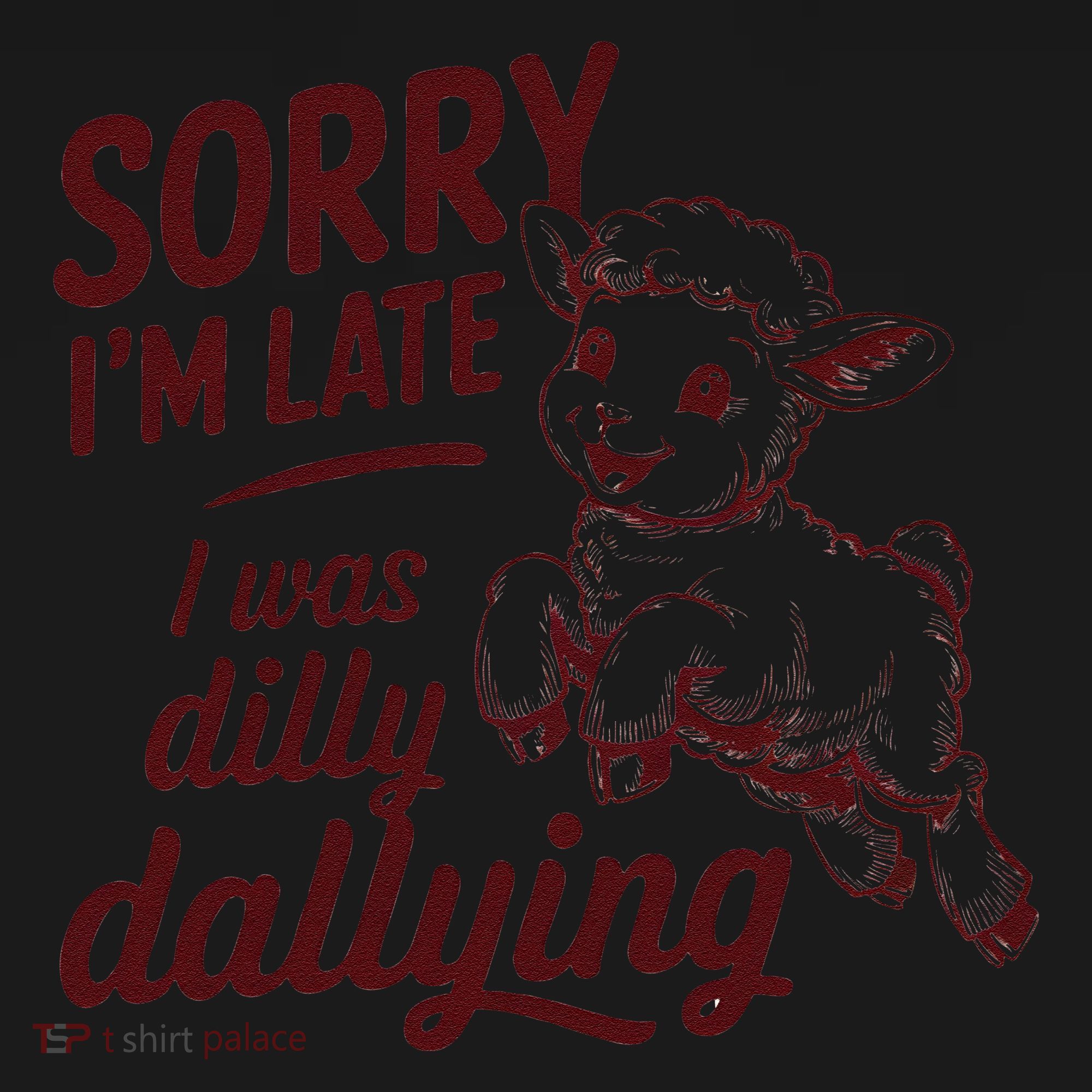 Sorry Im Late I Was Dilly Dallying Funny Cute Lamb Gift Tote Bag